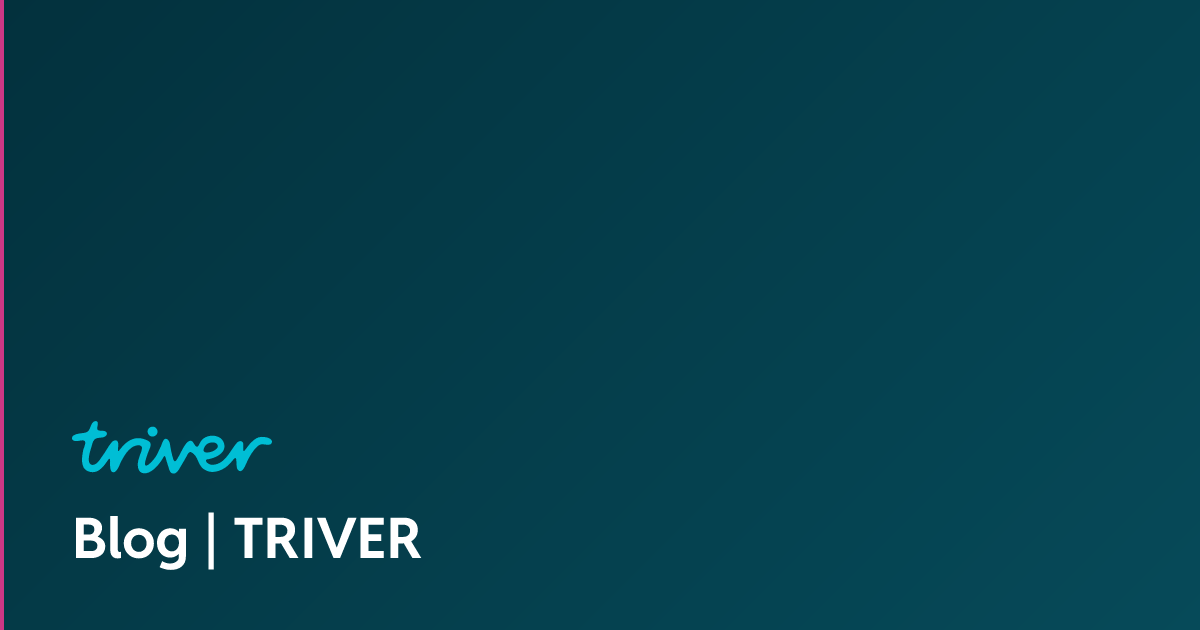 Blog | TRIVER